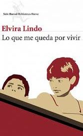 pelicula Lo que me queda por vivir – Elvira Lindo [Audiolibro]